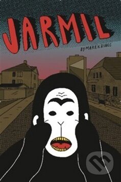 Kniha: Jarmil (Marek Rubec). Centrala, 2019 Kniha: Jarmil (Marek Rubec). Centrala, 2019