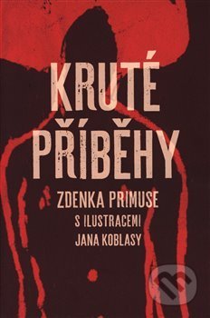 Kruté příběhy - Zdenek Primus, Retro Gallery, 2019