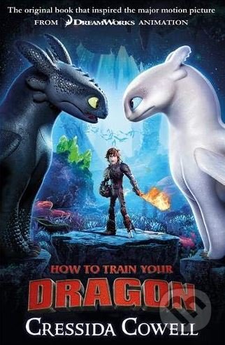 Kniha: How to Train Your Dragon (Cressida Cowell). Hodder Children's Books, 2019 Kniha: How to Train Your Dragon (Cressida Cowell). Hodder Children's Books, 2019