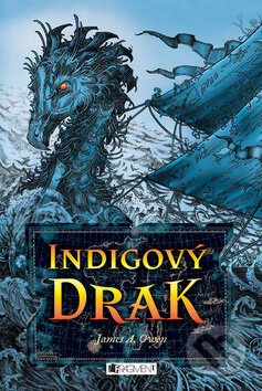 Kniha: Indigový drak (James A. Owen). Nakladatelství Fragment, 2008 Kniha: Indigový drak (James A. Owen). Nakladatelství Fragment, 2008