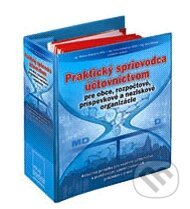 Praktický sprievodca účtovníctvom pre obce, rozpočtové, príspevkové a neziskové organizácie (ročné predplatné) (Autorský kolektív). Verlag Dashöfer, 2013 Praktický sprievodca účtovníctvom pre obce, rozpočtové, príspevkové a neziskové organizácie (ročné predplatné) (Autorský kolektív). Verlag Dashöfer, 2013