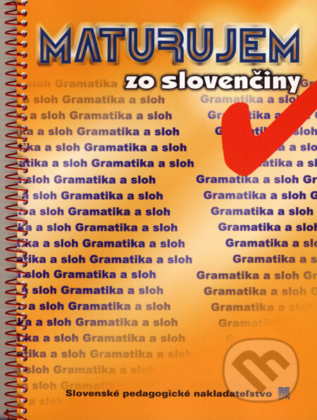 Kniha: Maturujem zo slovenčiny - gramatika a sloh (Alena Polakovičová a Zuzana Lauková). Slovenské pedagogické nakladateľstvo - Mladé letá, 2008 Kniha: Maturujem zo slovenčiny - gramatika a sloh (Alena Polakovičová a Zuzana Lauková). Slovenské pedagogické nakladateľstvo - Mladé letá, 2008