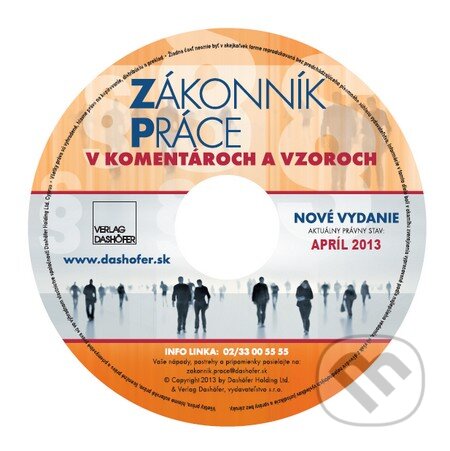 Zákonník práce v komentároch a vzoroch (ročné predplatné) (Robert Schronk a kolektív). Verlag Dashöfer, 2013 Zákonník práce v komentároch a vzoroch (ročné predplatné) (Robert Schronk a kolektív). Verlag Dashöfer, 2013