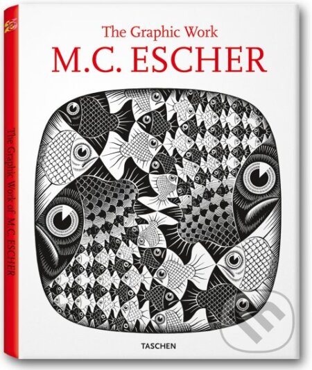 Kniha: M. C. Escher - The Graphic Work (Taschen). Taschen, 2008 Kniha: M. C. Escher - The Graphic Work (Taschen). Taschen, 2008