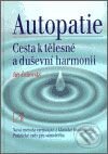 Kniha: Autopatie (Jiří Čechovský). Alternativa, 2008 Kniha: Autopatie (Jiří Čechovský). Alternativa, 2008