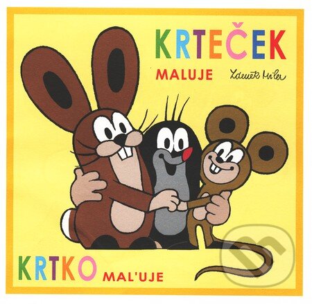 Kniha: Krteček maluje / Krtko maľuje (vymaľovanka) (Zdeněk Miler). Akim, 2008 Kniha: Krteček maluje / Krtko maľuje (vymaľovanka) (Zdeněk Miler). Akim, 2008