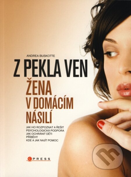 Kniha: Z pekla ven (Andrea Buskotte). Computer Press, 2008 Kniha: Z pekla ven (Andrea Buskotte). Computer Press, 2008