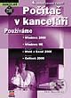 Kniha: Počítač v kanceláři (Petr Městecký). Computer Press Kniha: Počítač v kanceláři (Petr Městecký). Computer Press