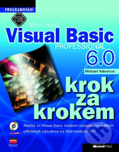 Kniha: Microsoft Visual Basic 6.0 (Michael Halvorson). Computer Press, 2001 Kniha: Microsoft Visual Basic 6.0 (Michael Halvorson). Computer Press, 2001