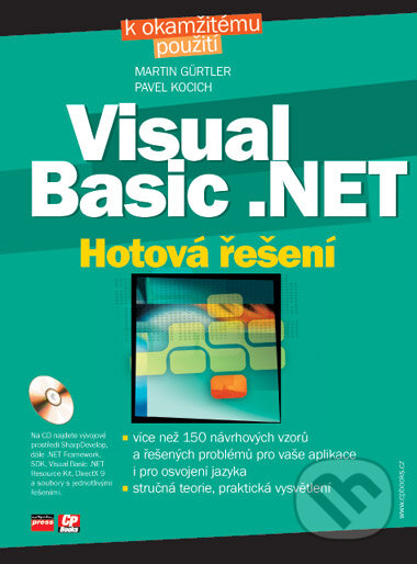 Kniha: Visual Basic .NET (Martin Gürtler a Pavel Kocich). Computer Press, 2005 Kniha: Visual Basic .NET (Martin Gürtler a Pavel Kocich). Computer Press, 2005