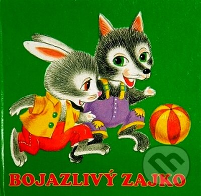 Kniha: Bojazlivý zajko (Delfín). Delfín, 2008 Kniha: Bojazlivý zajko (Delfín). Delfín, 2008