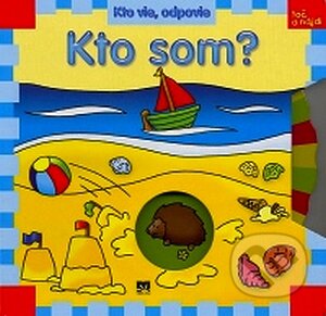 Kniha: Kto som? (Príroda). Príroda, 2008 Kniha: Kto som? (Príroda). Príroda, 2008