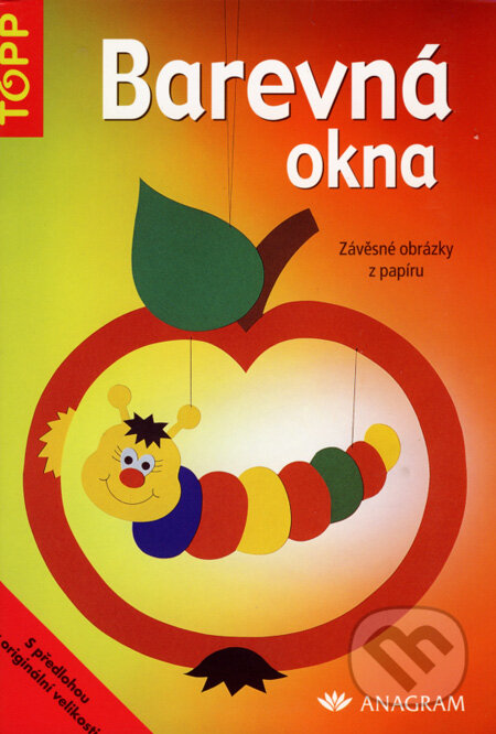 Kniha: Barevná okna (Anagram). Anagram, 2004 Kniha: Barevná okna (Anagram). Anagram, 2004