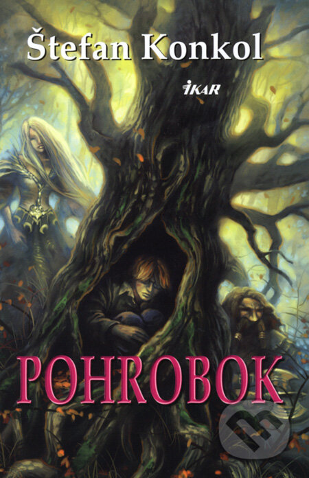 Kniha: Pohrobok (Štefan Konkol). Ikar, 2008 Kniha: Pohrobok (Štefan Konkol). Ikar, 2008