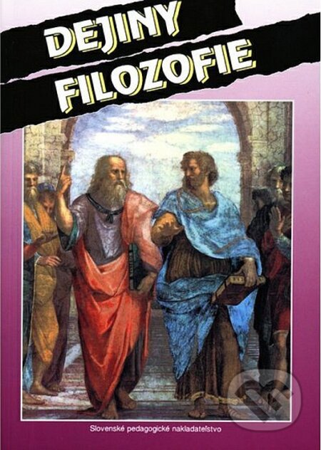 Kniha: Dejiny filozofie (Ladislav Kiczko a kolektív). SPN - Mladé letá, 2008 Kniha: Dejiny filozofie (Ladislav Kiczko a kolektív). SPN - Mladé letá, 2008