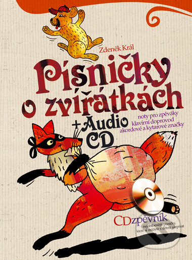 Kniha: Písničky o zvířátkách + AUDIO CD (Zdeněk Král). Computer Press, 2007 Kniha: Písničky o zvířátkách + AUDIO CD (Zdeněk Král). Computer Press, 2007