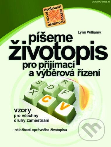 Kniha: Píšeme životopis (Lynn Williams). Computer Press, 2003 Kniha: Píšeme životopis (Lynn Williams). Computer Press, 2003