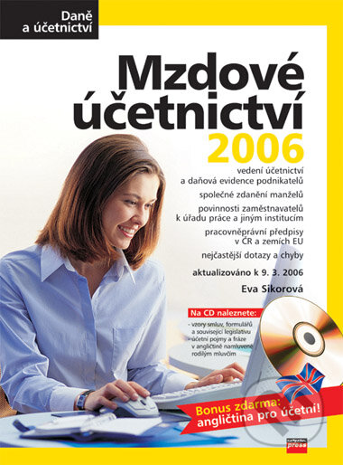 Mzdové účetnictví 2006 - Eva Sikorová, Computer Press, 2006