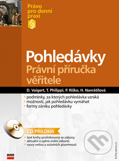 Kniha: Pohledávky (Dalibor Vaigert a kolektiv). Computer Press, 2006 Kniha: Pohledávky (Dalibor Vaigert a kolektiv). Computer Press, 2006