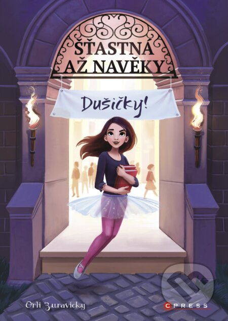 E-kniha: Šťastná až navěky: Dušičky! (Orli Zuravicky). CPRESS, 2018 E-kniha: Šťastná až navěky: Dušičky! (Orli Zuravicky). CPRESS, 2018