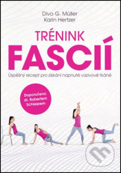 Trénink fascií - Divo G. Müller, Karin Hertzer, ANAG, 2018