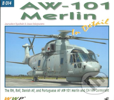 Kniha: AW-101 Merlin In Detail (Autorský kolektív). WWP Rak, 2012 Kniha: AW-101 Merlin In Detail (Autorský kolektív). WWP Rak, 2012