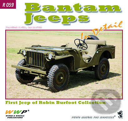 Kniha: Bantam Jeeps In Detail (František Kořán). WWP Rak, 2011 Kniha: Bantam Jeeps In Detail (František Kořán). WWP Rak, 2011
