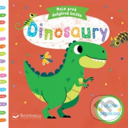 Kniha: Dinosaury (Tiago Americo). Svojtka&Co., 2019 Kniha: Dinosaury (Tiago Americo). Svojtka&Co., 2019