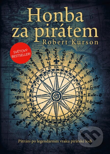 E-kniha: Honba za pirátem (Robert Kurson). CPRESS, 2016 E-kniha: Honba za pirátem (Robert Kurson). CPRESS, 2016