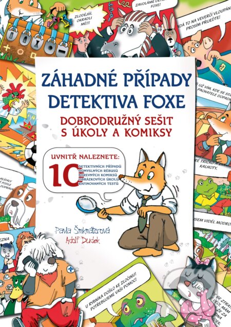 E-kniha: Záhadné případy detektiva Foxe (Pavla Šmikmátorová). CPRESS, 2016 E-kniha: Záhadné případy detektiva Foxe (Pavla Šmikmátorová). CPRESS, 2016