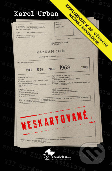 Kniha: Neskartované (Karol Urban). ecoletra.com, 2019 Kniha: Neskartované (Karol Urban). ecoletra.com, 2019