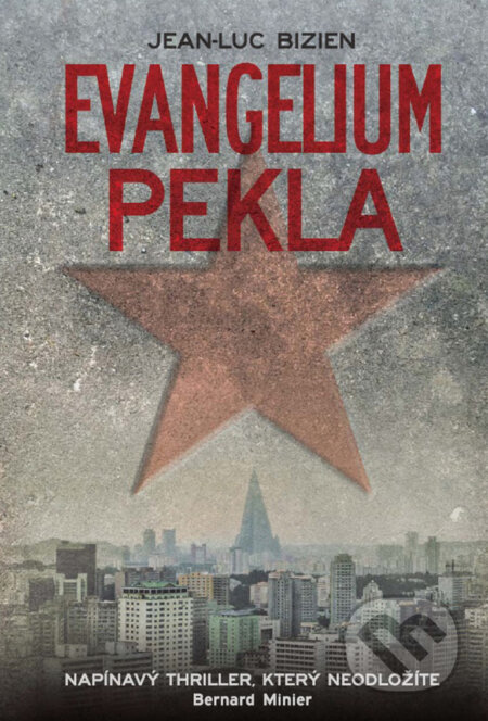 E-kniha: Evangelium pekla (Jean-Luc Bizien). XYZ, 2018 E-kniha: Evangelium pekla (Jean-Luc Bizien). XYZ, 2018