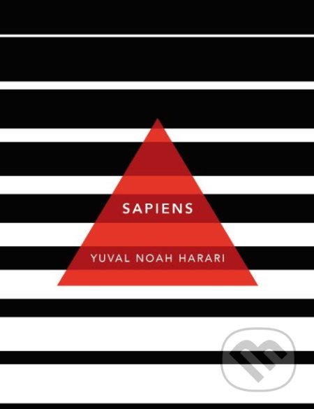 Kniha: Sapiens (Yuval Noah Harari). Vintage, 2019 Kniha: Sapiens (Yuval Noah Harari). Vintage, 2019