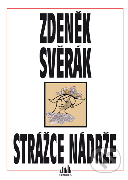 E-kniha: Strážce nádrže (Zdeněk Svěrák). Grada, 2018 E-kniha: Strážce nádrže (Zdeněk Svěrák). Grada, 2018