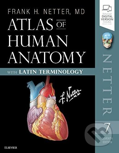 Kniha: Atlas of Human Anatomy: Latin Terminology (Frank H. Netter). Elsevier Science, 2018 Kniha: Atlas of Human Anatomy: Latin Terminology (Frank H. Netter). Elsevier Science, 2018