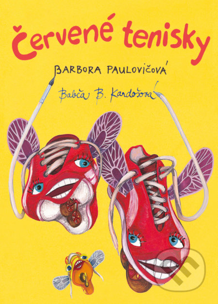 Kniha: Červené tenisky (Barbora Kardošová a Barbora Paulovičová). Slovart, 2019 Kniha: Červené tenisky (Barbora Kardošová a Barbora Paulovičová). Slovart, 2019