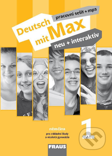 Kniha: Deutsch mit Max neu + interaktiv 1 Pracovní sešit + mp3 (Jana Tvrzníková). Fraus, 2017 Kniha: Deutsch mit Max neu + interaktiv 1 Pracovní sešit + mp3 (Jana Tvrzníková). Fraus, 2017