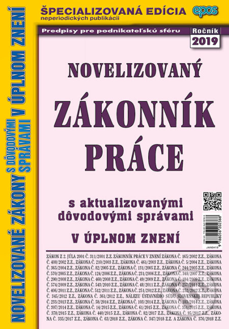 Kniha: Novelizovaný Zákonník práce (Epos). Epos, 2019 Kniha: Novelizovaný Zákonník práce (Epos). Epos, 2019