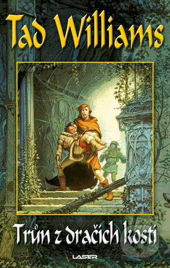 Kniha: Trůn z dračích kostí (Tad Williams). Laser books, 2019 Kniha: Trůn z dračích kostí (Tad Williams). Laser books, 2019