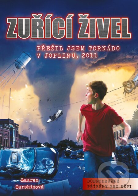 Kniha: Zuřící živel (Lauren Tarshis). CPRESS, 2019 Kniha: Zuřící živel (Lauren Tarshis). CPRESS, 2019