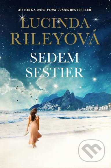 Kniha: Sedem sestier (Lucinda Riley), 2019 Kniha: Sedem sestier (Lucinda Riley), 2019
