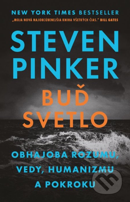 Kniha: Buď svetlo (Steven Pinker), 2019 Kniha: Buď svetlo (Steven Pinker), 2019
