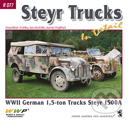 Kniha: Steyr 1500A In Detail (František Kořán). WWP Rak, 2014 Kniha: Steyr 1500A In Detail (František Kořán). WWP Rak, 2014