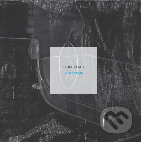 Kniha: Platforma (Karol Chmel). Modrý Peter, 2018 Kniha: Platforma (Karol Chmel). Modrý Peter, 2018