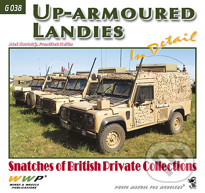 Up-Armoured Landies In Detail - Aleš Kautský, WWP Rak, 2014
