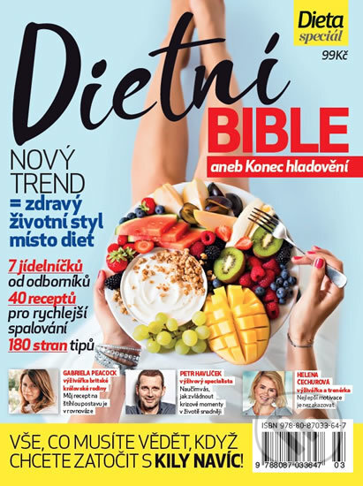 Kniha: Dieta Speciál - Dietní bible aneb Konec hladovění (CZECH NEWS CENTER). CZECH NEWS CENTER, 2018 Kniha: Dieta Speciál - Dietní bible aneb Konec hladovění (CZECH NEWS CENTER). CZECH NEWS CENTER, 2018