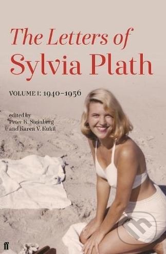 Kniha: The Letters of Sylvia Plath (Sylvia Plath), 2019 Kniha: The Letters of Sylvia Plath (Sylvia Plath), 2019