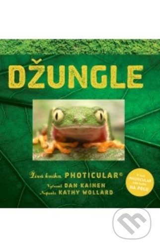Kniha: Džungle (Dan Kainen). Alpress, 2018 Kniha: Džungle (Dan Kainen). Alpress, 2018