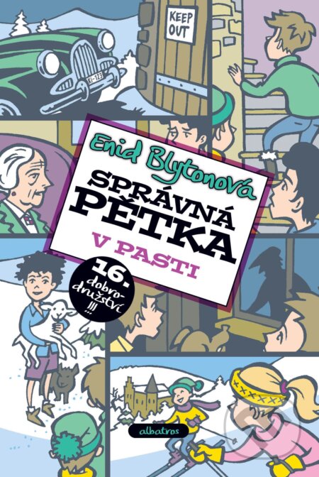 Kniha: Správná pětka v pasti (Enid Blyton). Albatros CZ, 2019 Kniha: Správná pětka v pasti (Enid Blyton). Albatros CZ, 2019