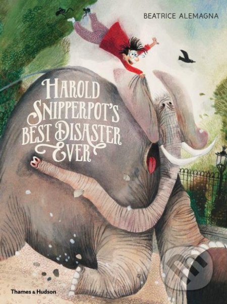 Kniha: Harold Snipperpot’s Best Disaster Ever (Beatrice Alemagna). Thames & Hudson, 2019 Kniha: Harold Snipperpot’s Best Disaster Ever (Beatrice Alemagna). Thames & Hudson, 2019